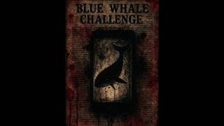 Blue Whale Challenge | The Internet Game That Spiraled Into Darkness