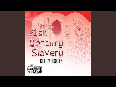 21st Century Slavery