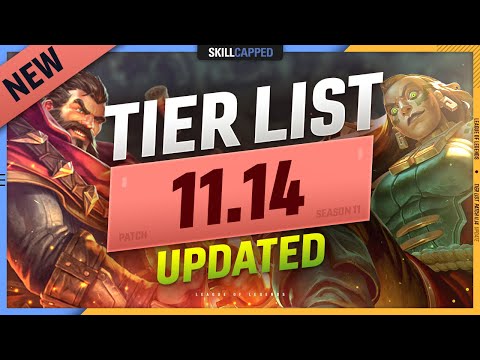 NEW UPDATED TIER LIST for PATCH 11.14 - League of Legends