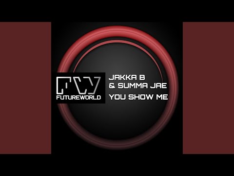 You Show Me (Original Mix)