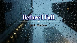 Before I Fall - Bob Moses (Subtitulado Español)