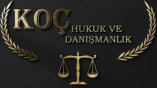 Koç Hukuk & Danışmanlık