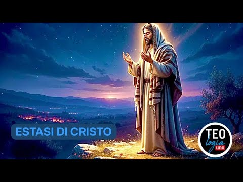 L'Estasi di Cristo