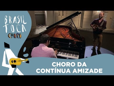 Choro da Contínua Amizade | Maestros Arranjadores