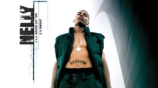 Nelly - Never Let 'Em C U Sweat (Audio)