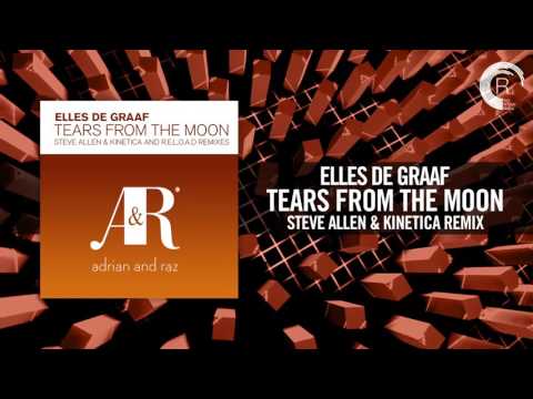 Elles de Graaf - Tears From The Moon (Steve Allen & Kinetica Remix) [Full]