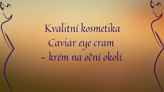 Florinea Caviar Eye Cream – oční krém s kaviárovým extraktem, 30 ml