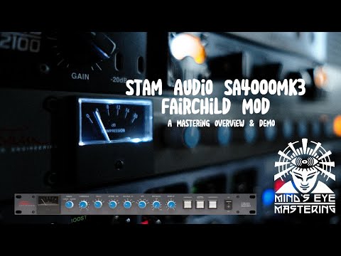 Analog Chain Ep. 2: Stam Audio SA4000Mk3 Bus Compressor (Fairchild Mod)