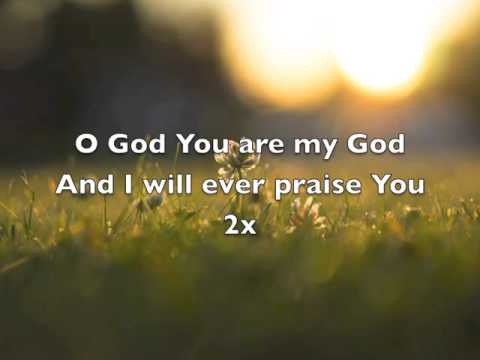 O God, You Are My God! Step by step reprise  by Rich Mullins