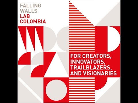 Falling Walls Lab Colombia 2021