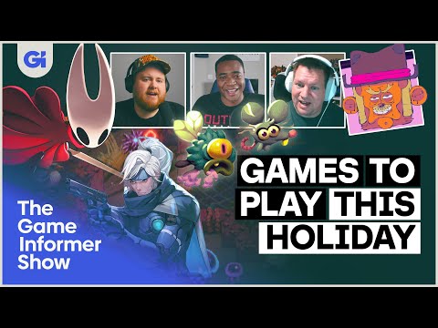 The Games You Should Play Over The Holidays | The Game Informer Show