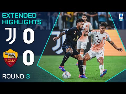 JUVENTUS-ROMA 0-0 | EXTENDED HIGHLIGHTS | SERIE A 2024/25