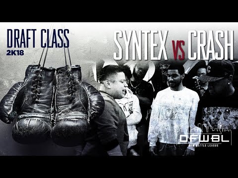 DFWBL | Battle Rap | Syntex vs Crash | #DraftClass2K18