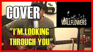 The Wallflowers - &quot;I&#39;m looking through you&quot; (The Beatles) - Cover acústico