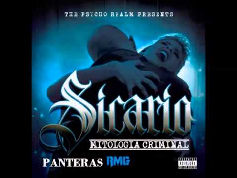 Sicario - Panteras (con Ganxsta Ridd y Hablando En Plata Squad) [Mitologia Criminal]