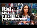 Graffiti Artist Lady Pink And The Hard Work That Lead To Her Success Groundbreaking Women