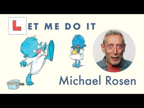 Let Me Do It | POEM | A Great Big Cuddle | Kids' Poems and Stories With Michael Rosen