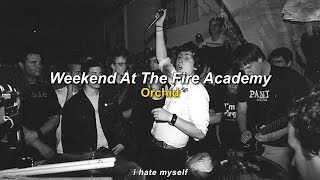 Orchid - Weekend at the Fire Academy (lyrics &amp; sub en español)