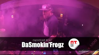dupodcast #047: DaSmokin'Frogz @ PT. BAR