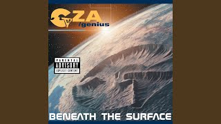 Outro (GZA/The Genius/Beneath The Surface)