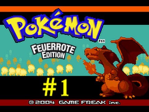 [Let's Play] Pokemon Feuerrot #1: Aufregende Abenteuer