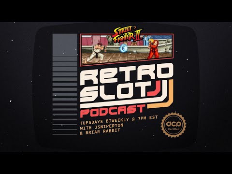 RetroSlot Ep 33 - Street Fighter II (SNES)