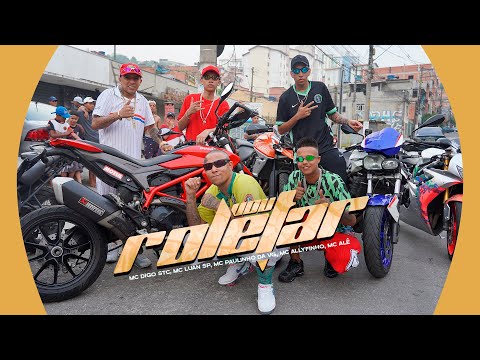 VOU ROLETAR - MC's Digo STC, Luan SP, Paulinho da VG, Allyfinho e Alê (Videoclipe Oficial)