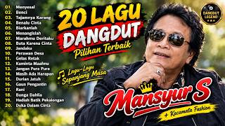 Download lagu Mansyur S Full Album 💝 Lagu Terbaik Dangdut Lawas Nostalgia 80an 90an Original mp3