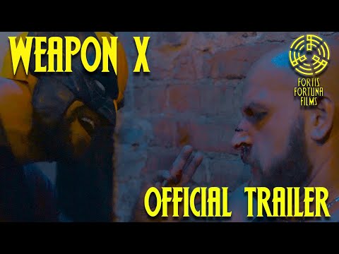 WEAPON X | Official Teaser Trailer | Fortis Fortuna Films