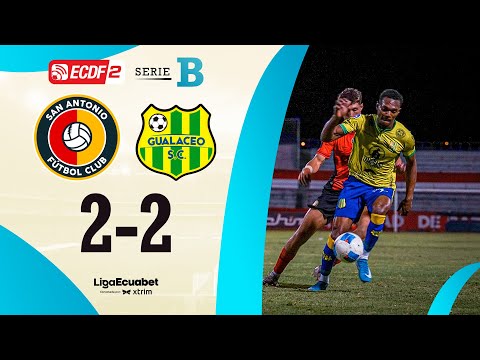 FULL SUMMARY: SAN ANTONIO 2-2 GUALACEO SC l ECUABET LEAGUE SERIES B - MATCHDAY 16