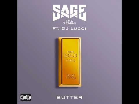 Butter (feat. DJ Lucci)