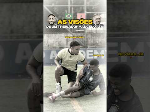 As visões de um técnico #futebol #neymar #seleçãobrasileira #ancelotti