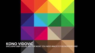 Kono Vidovic - #Backtotheunderground