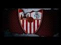 Sevilla F.C goal song (2023/2024)