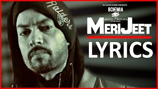 Bohemia MERI JEET Lyrics | Full Video Song | Skull &amp; Bones | T-Series