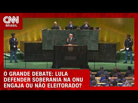 Lula defender soberania na ONU engaja ou não eleitorado? | O GRANDE DEBATE