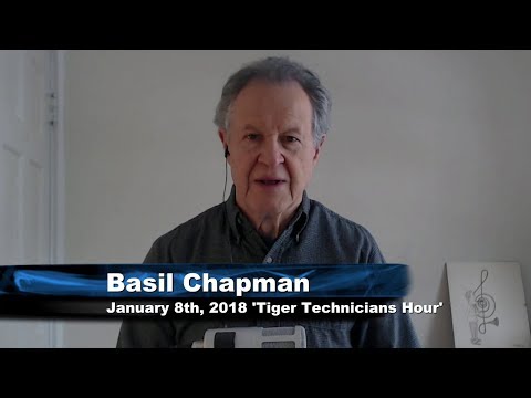 January 8th Tiger Technicians Hour with Basil Chapman on TFNN