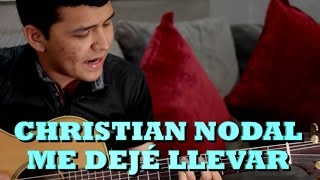 CHRISTIAN NODAL - ME DEJÉ LLEVAR (Versión Completa) Pepe&#39;s Office