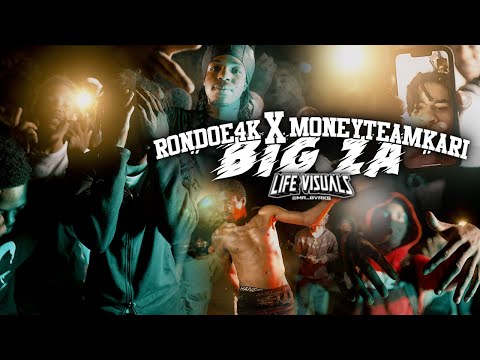 Rondoe4k x MoneyTeamKari - "Big Za" | Shot By: @Mr_Bvrks