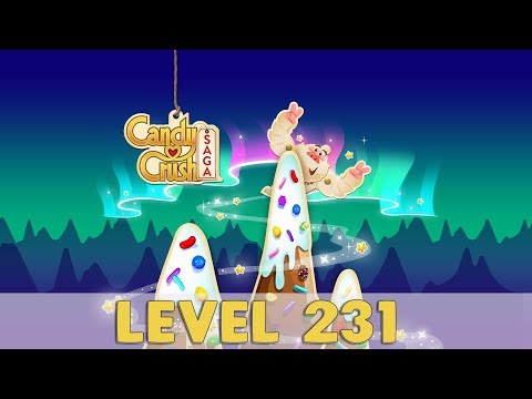Candy Crush Saga Level 231 | (No Boosters) NEW!