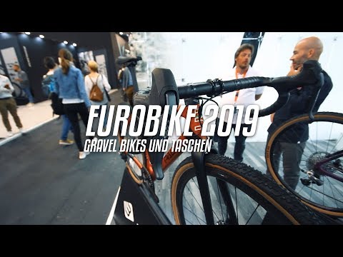 EUROBIKE 2019 | GRAVEL BIKES UND BIKEPACKING TASCHEN | ZWEITER TAG