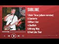 All The Best Songs By Sublime For 2025 An Epic Playlist Experience
