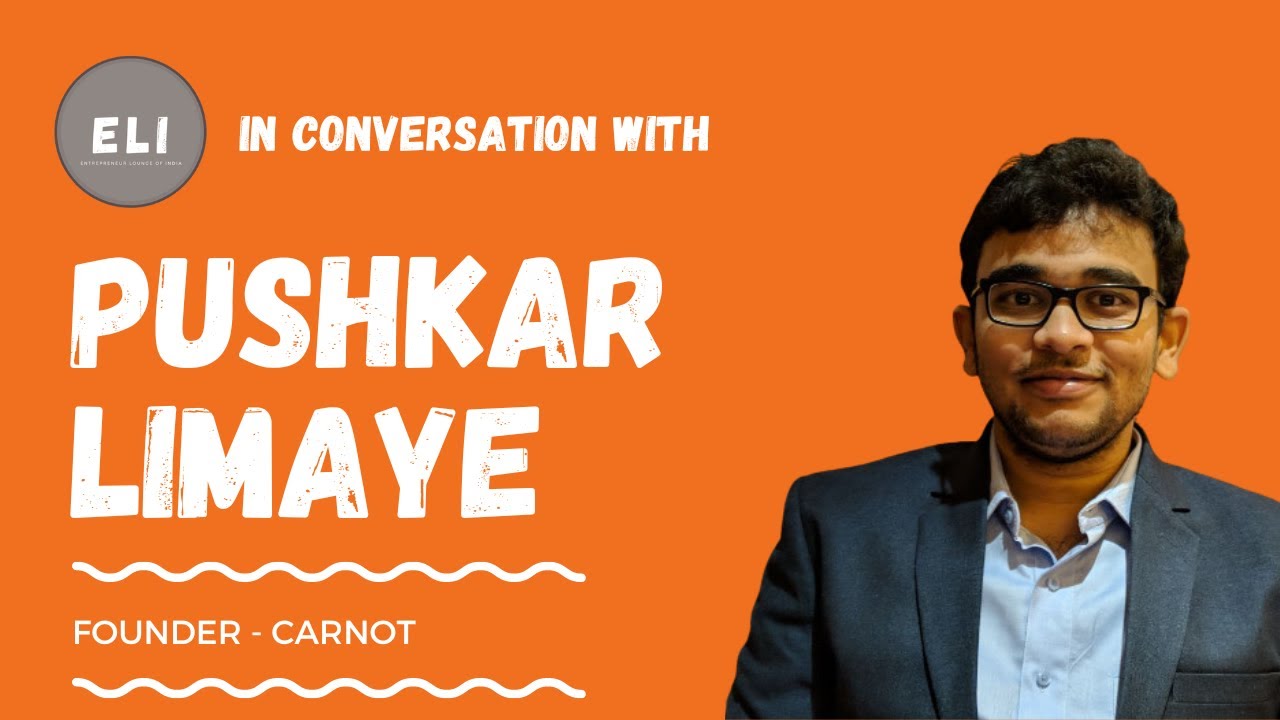 Carnot Technologies: Fueling Efficiency, Driving Success - The Innovative Journey of Pushkar Limaye