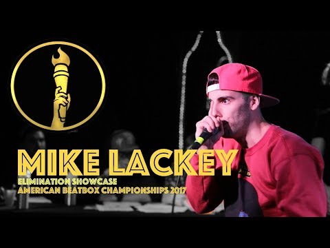 Mike Lackey / Elimination Showcase - American Beatbox Championships 2017