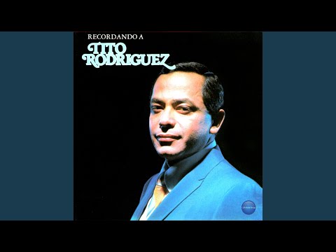 Un Cigarrillo, La Luna Y Tú - Tito Rodriguez