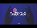 Franz Ferdinand - Twilight Omens (Subtitulada Español)