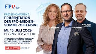 Präsentation der FPÖ-Medien-Sommeroffensive