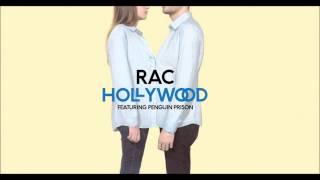 Rac - Hollywood Ft Penguin Prison + Download