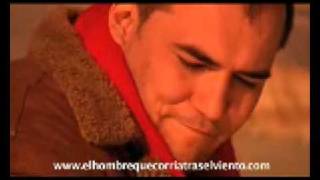 EL HOMBRE QUE CORRIA TRAS EL VIENTO Trailer Final en castellano