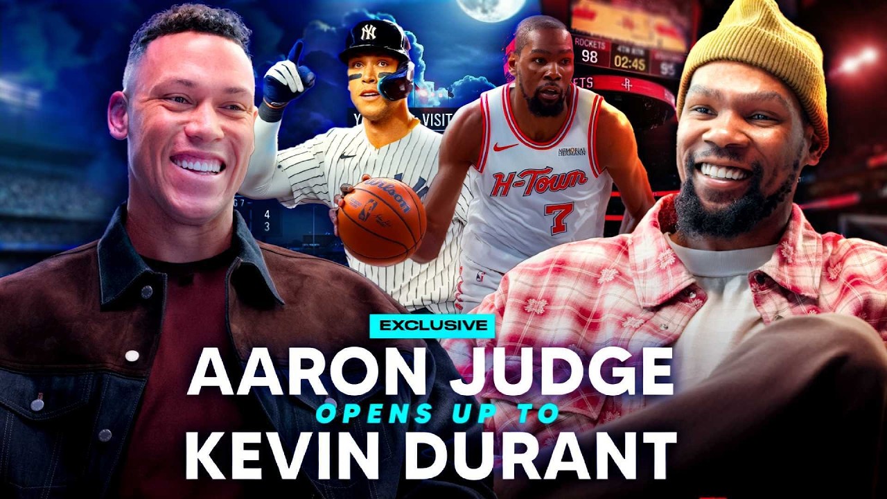 Kevin Durant Gets Aaron Judge To Open Up On Yankees Pressure, Free Agency, & Legacy